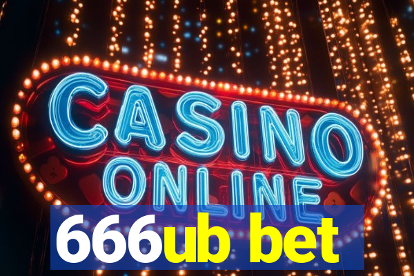 666ub bet
